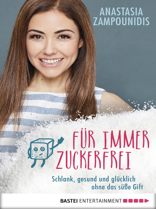 Title details for Für immer zuckerfrei by Anastasia Zampounidis - Available